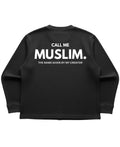 CALL ME MUSLIM full sleeves t-shirt